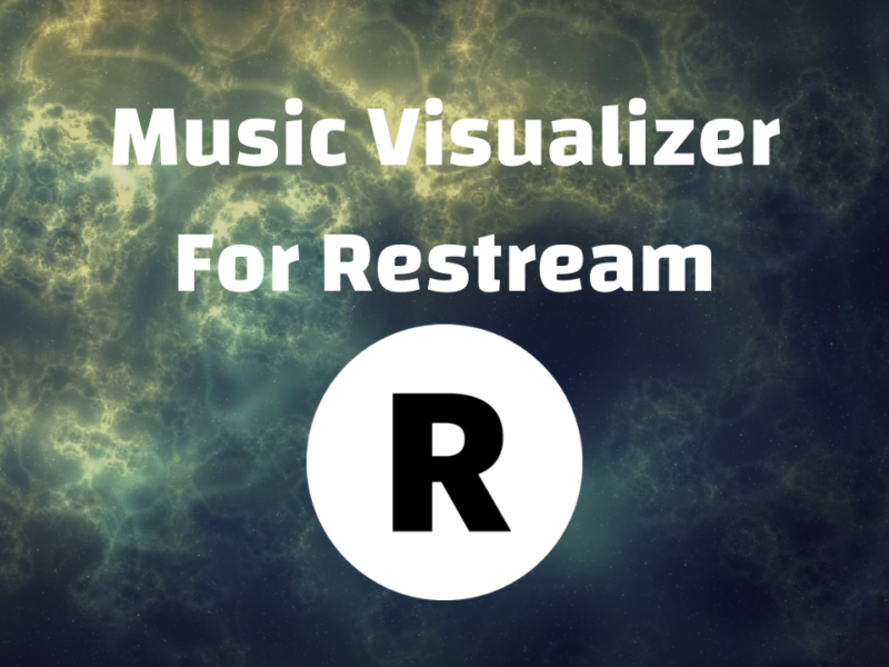 Music Visualizer for Restream